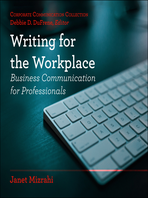 Title details for Writing for the Workplace by Janet Mizrahi - Available